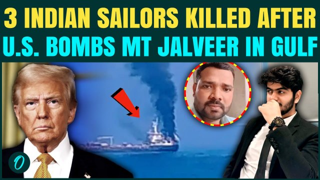3 Indian Sailors KILLED In U.S Strike On Mt Jalveer Near Oman Coastal Waters | CHILLING VIDEO