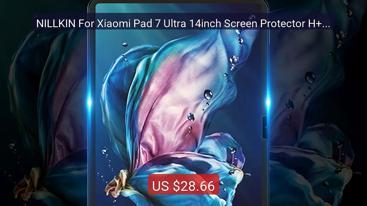 NILLKIN For Xiaomi Pad 7 Ultra 14inch Screen Protector H+ Anti-exp... -- Best Deal 2026 | Shop Now!