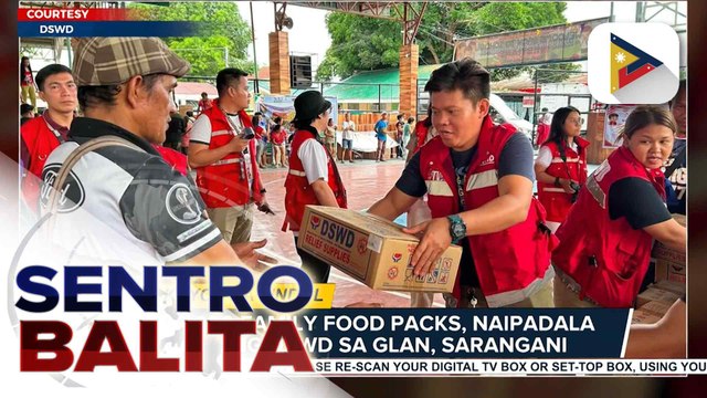 20,000 family food packs, naipadala na ng DSWD sa Glan, Sarangani; operasyon ng DSWD sa Davao Occidental, pinaigting din | ulat ni Bernard Ferrer