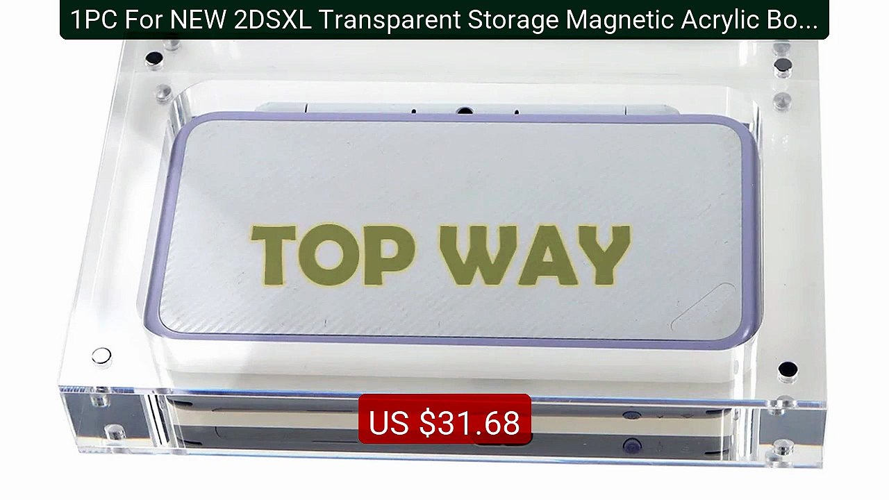 1PC For NEW 2DSXL Transparent Storage Magnetic Acrylic Box For... -- Best Buy 2026 | Great Quality!