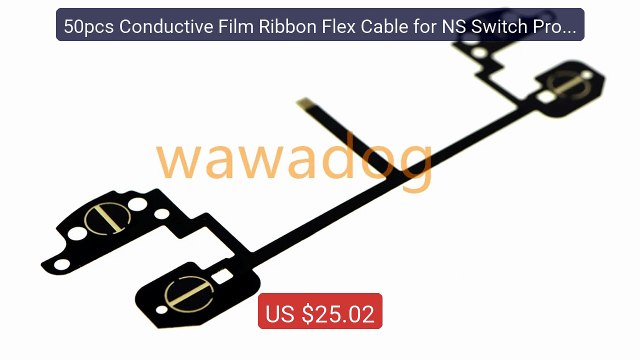 50pcs Conductive Film Ribbon Flex Cable for NS Switch Pro C... Top Pick 2026 | Unbeatable Price!