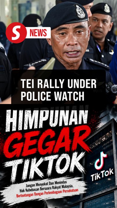 Cops aware of Tei's TikTok rally, will prioritise safety and compliance with law