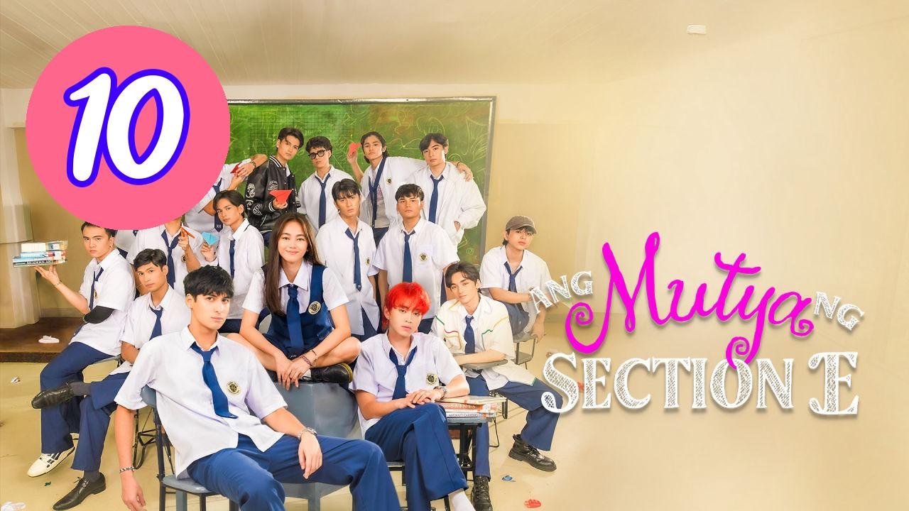 Ang Mutya ng Section E  The Mu Episode 10 Engsub