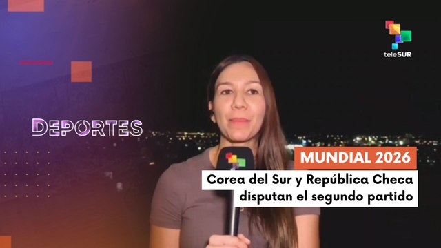 Te lo cuento deportes | Mundial 2026 | Corea del Sur y República Checa disputan el segundo partido