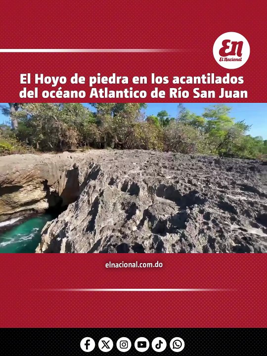 Río San Juan: el impresionante 'Hoyo' que debes visitar ya!