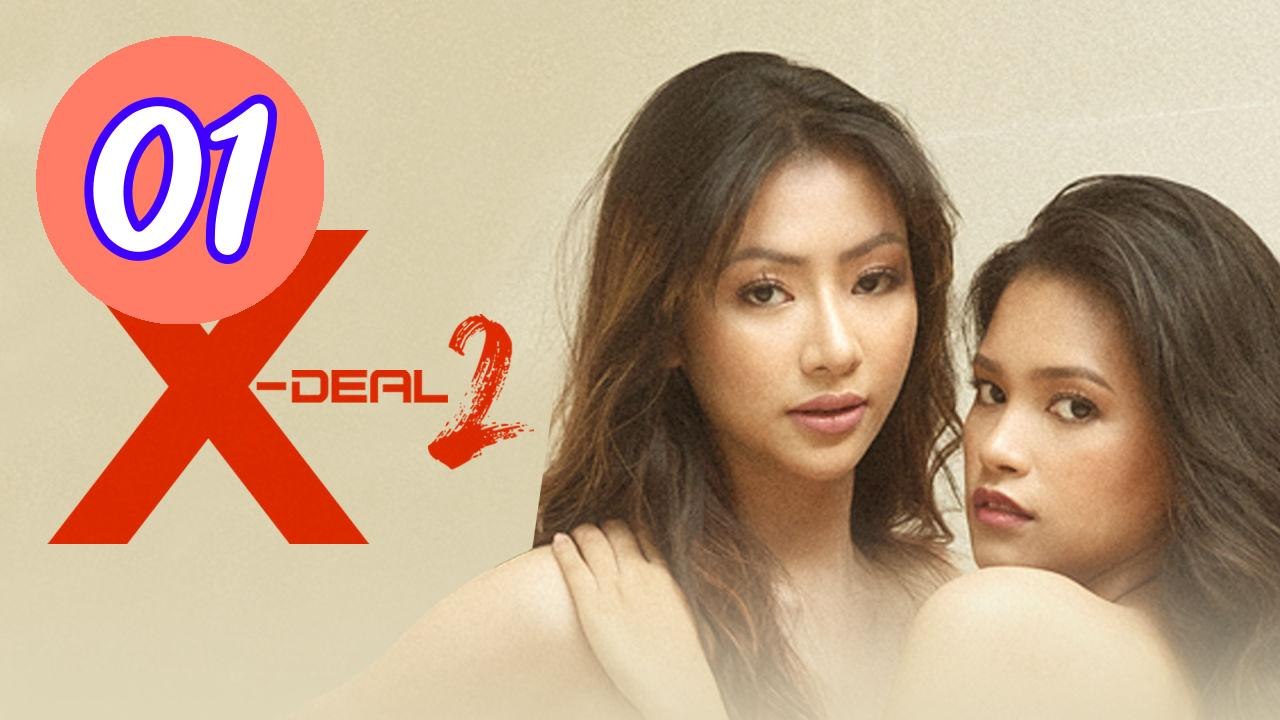 XDeal 2 Episode 1 Engsub