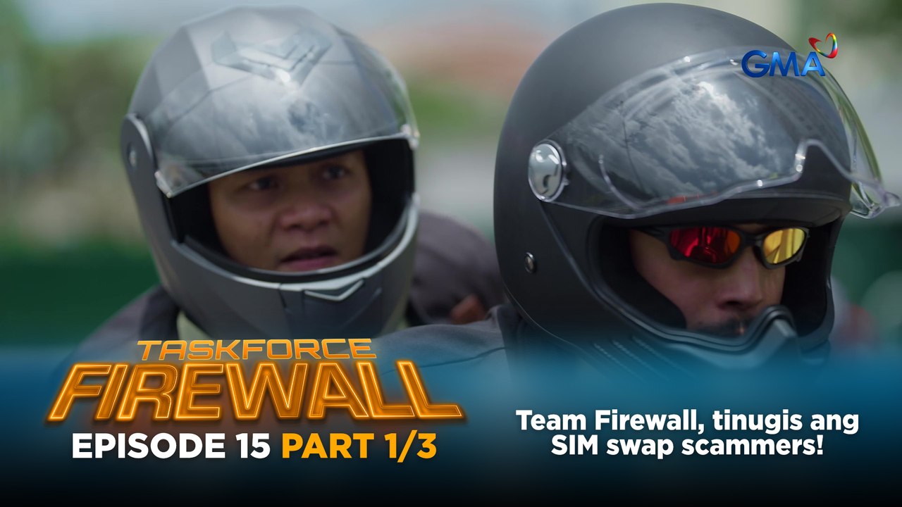 Taskforce Firewall: Team Firewall, tinugis ang SIM swap scammers! (Episode 15 - Part 1/3)