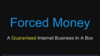 Forced Money Review Updated