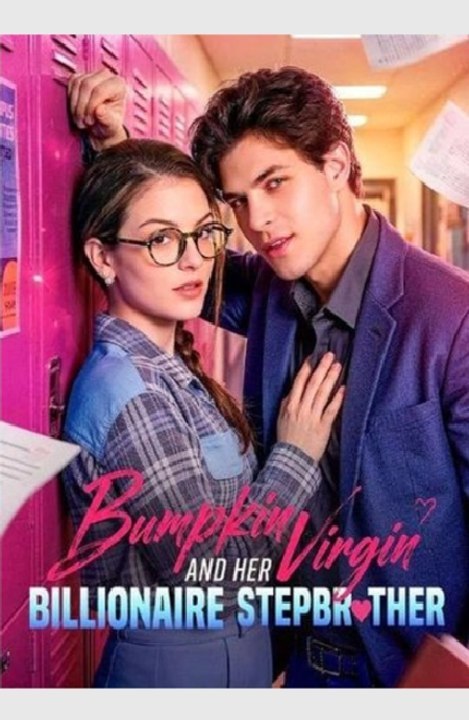 [Eng Sub]🔥Bumpkin Virgin and Her Billionaire Stepbrother- Full Movie English Sub - Forbidden Romance | Full Drama Dailymotion #reelshort