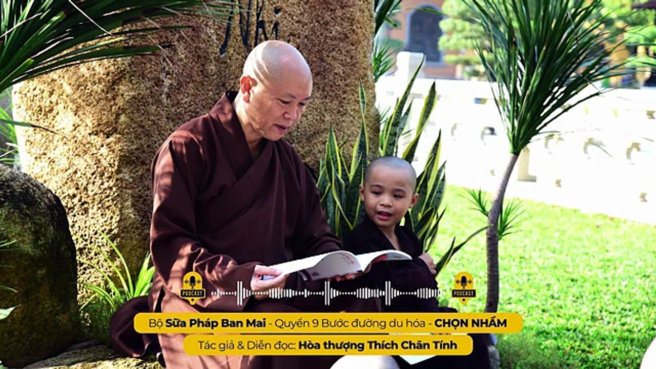 (Q9) Bài 247 I CHỌN NHẦM I Tác giả & Diễn đọc - Hòa thượng THÍCH CHÂN TÍNH