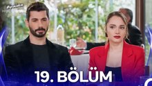 Hudutsuz Sevda 19. Bölüm
