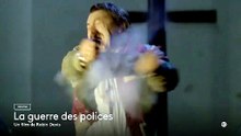 La guerre des polices