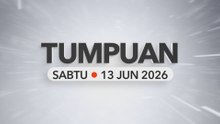 Tumpuan Sabtu –  13 Jun 2026