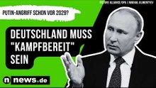 Bundeswehr-General schlägt Alarm: Putin-Angriff schon vor 2029? Deutschland muss "kampfbereit" sein