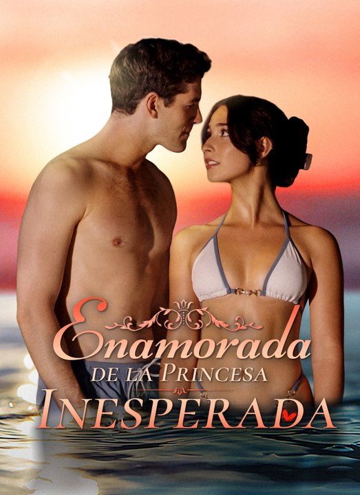 Enamorada de la Princesa Inesperada | Full 67 Eps SD Drama 2026