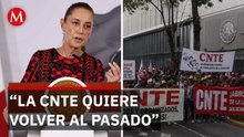 Sheinbaum exhibe rechazo de la CNTE a consulta gubernamental