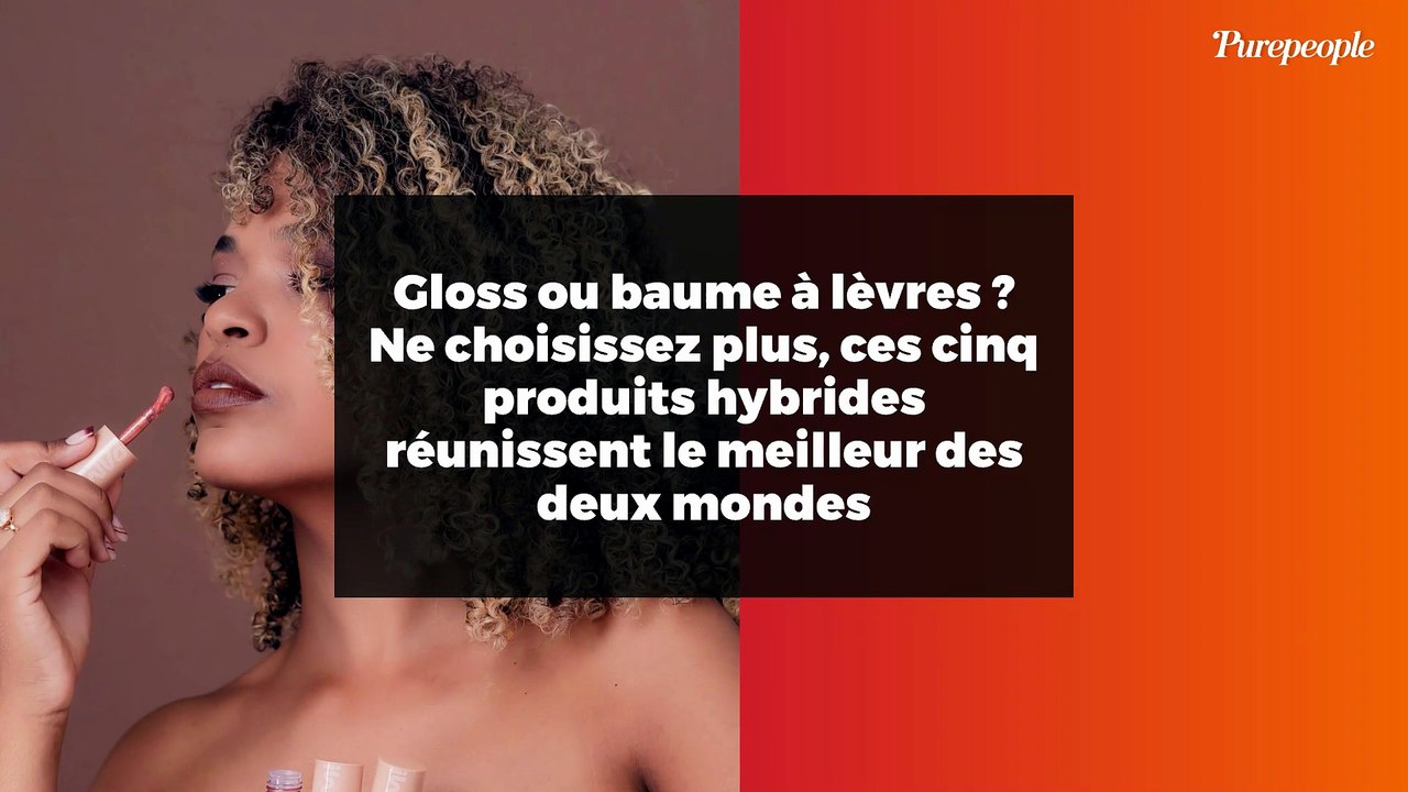 Gloss ou baume à lèvres ? Ne choisissez plus, ces cinq produits hybrides réunissent le meilleur des deux mondes