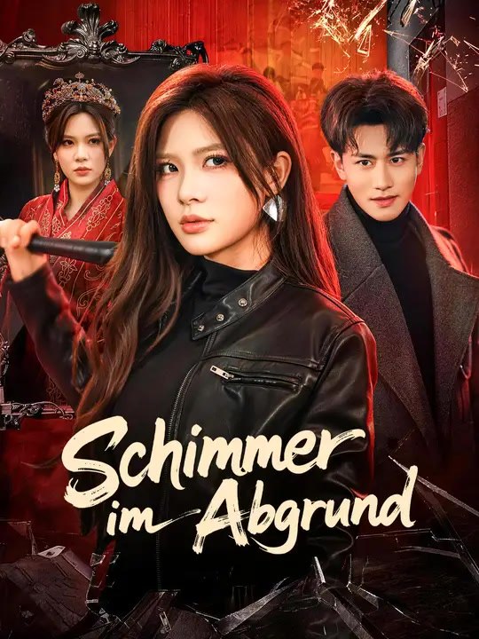 Schimmer im abgrund | komplette serie | short drama deutsch