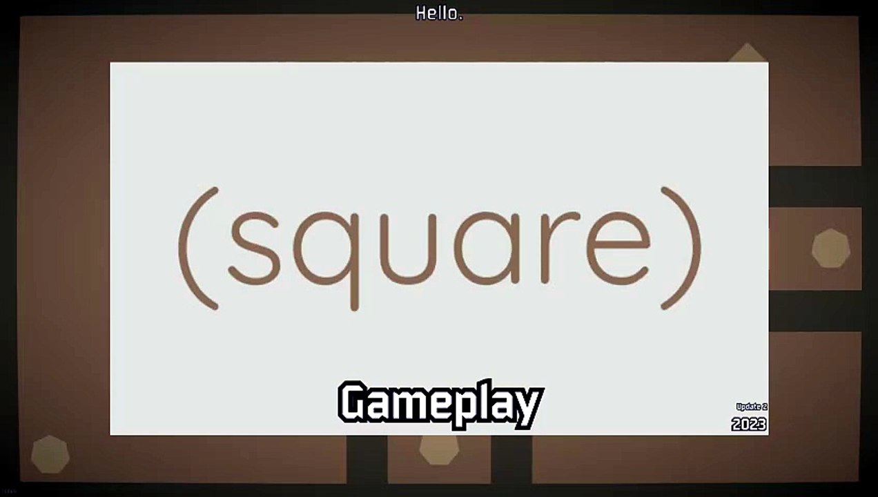 (square) | Playthrough