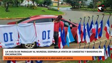 La vuelta de Paraguay al Mundial dispara la venta de camisetas y banderas en Encarnación