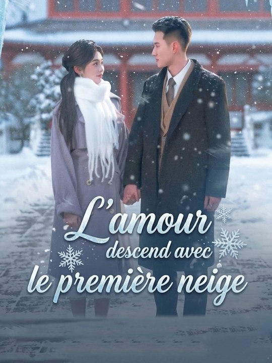 L'amour descend avec le première neige | Série Complète (66 eps) HD