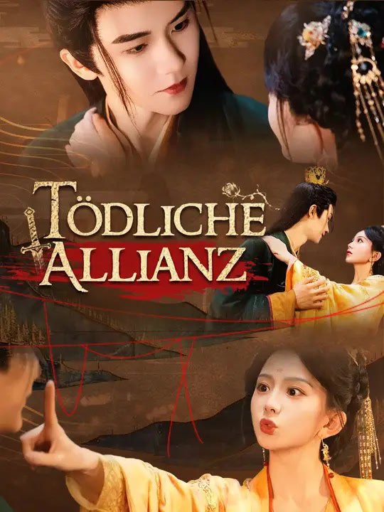 Tödliche Allianz | Komplette Serie | Short Drama Deutsch