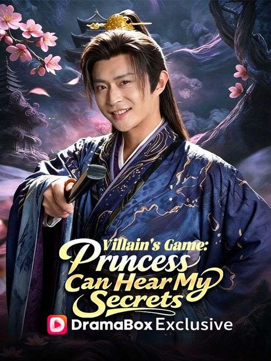 Villain's Game- Princess Can Hear My Secrets