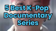 5 Best K-Pop Documentary Series to Binge Watch #shorts #kpop