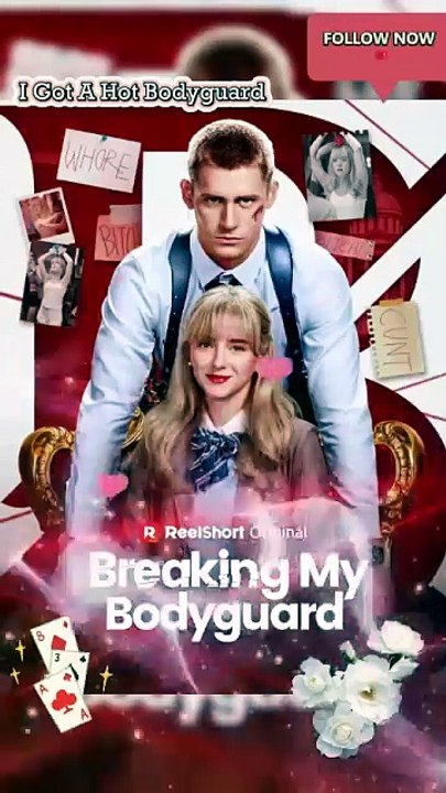 Breaking My Bodyguard - S ✅ FULL [Eng Sub]
