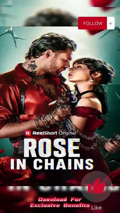 NEW🎭Rose in Chains Dailymotion - Mafia Boss Liam Love is the only key #reelshort
