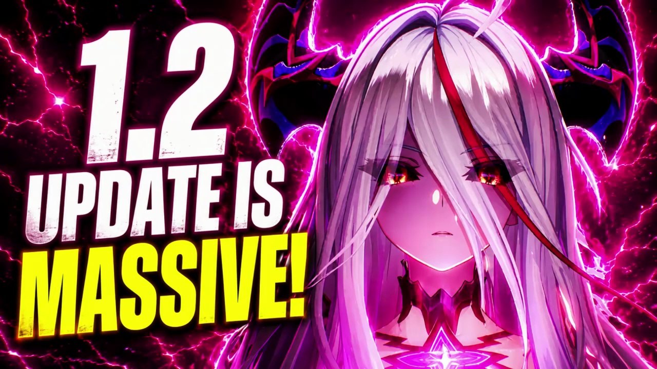 Version 1.2 Is HUGE! New Characters, Events, Rewards & More! | Neverness To Everness