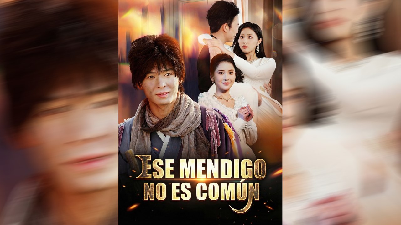 Ese Mendigo No Es Común | Serie Completa | Short Drama Español | NITRO REALMS