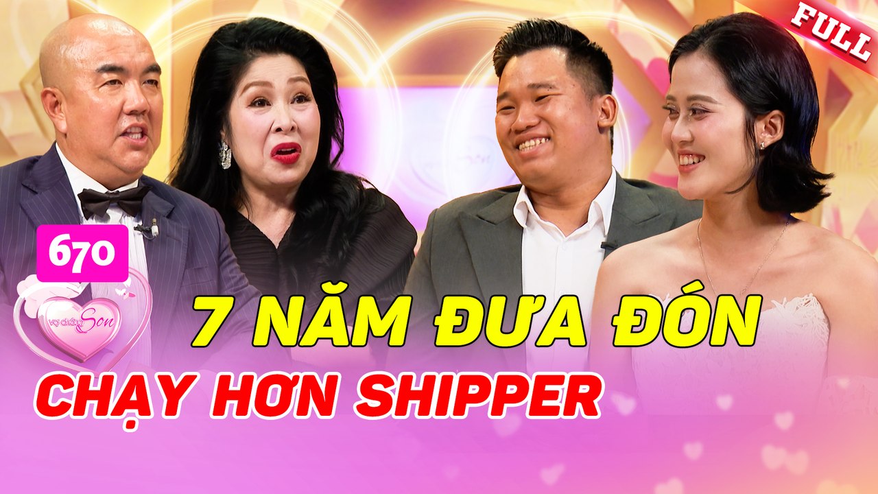 Vợ Chồng Son 670
