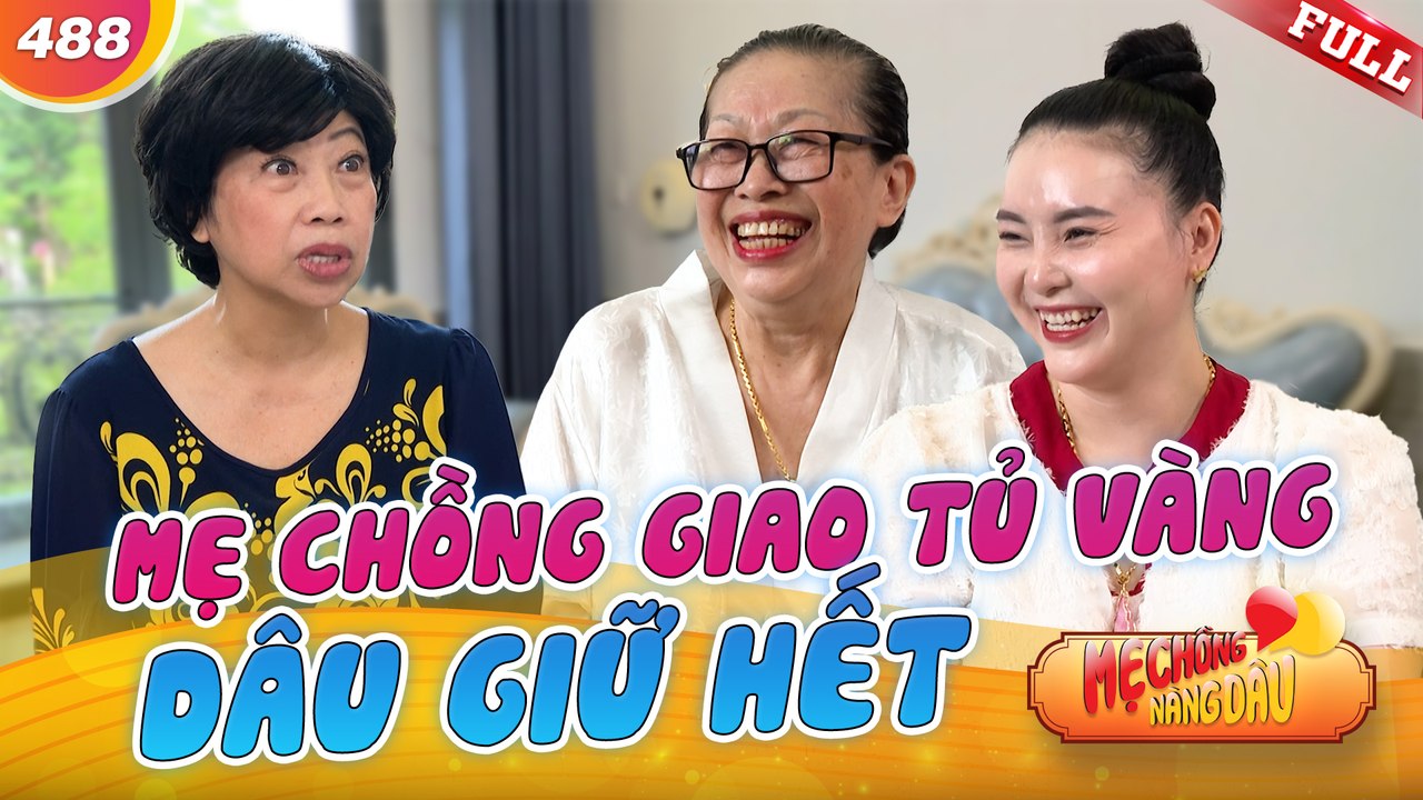 Mẹ Chồng Nàng Dâu 488