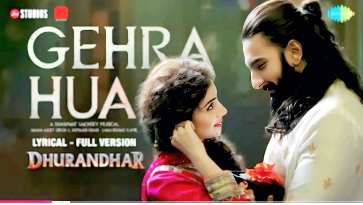 Gehra Hua (From “Dhurandhar”) – Arijit Singh