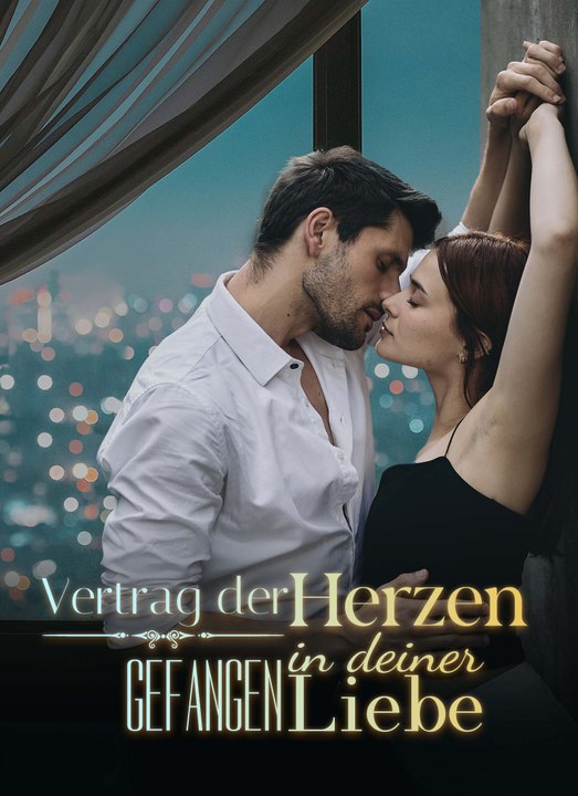 Vertrag der Herzen – Gefangen in deiner Liebe | Full 81 Eps SD Drama 2026