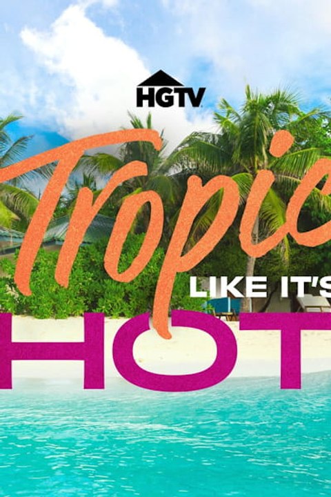 Tropic Like Its Hot - Season 1 - Episode 14: A Home and a Heart in Jacó Eng Sub