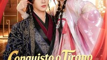 Conquisto o Tirano com Habilidades do Sistema | Série Completa | Short Drama Português