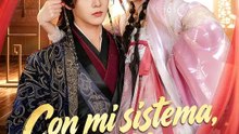 Con mi sistema, domé al tirano | Serie Completa | Short Drama Español