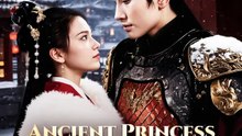 Ancient Princess, Modern Revenge | Serie Completa | Short Drama Español