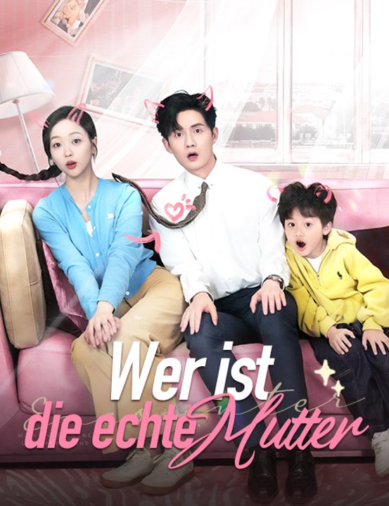 Wer ist die echte Mutter - Full Drama | German Sub 2026