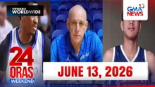 24 Oras Express Weekend: June 13, 2026 [HD]