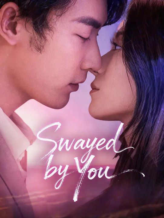 Swayed by You | Serie Completa | Short Drama Es...