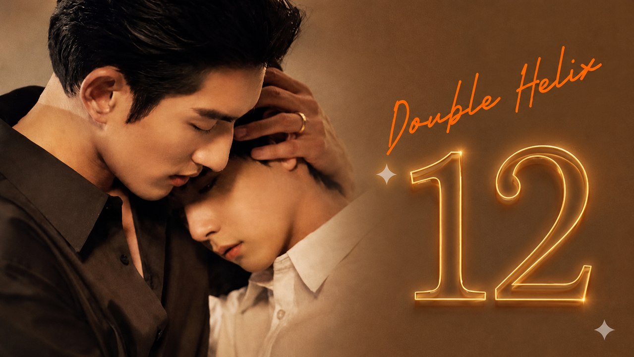 Double Helix Episode 12 [ Engsub ]