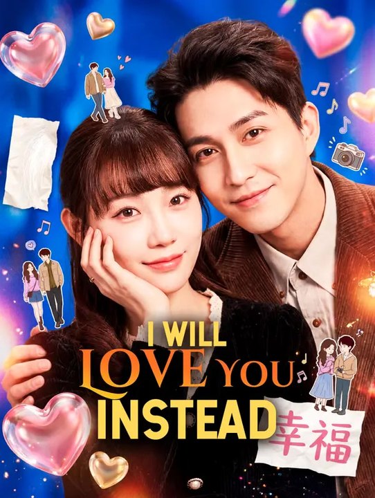 I Will Love You Instead | Serie Completa | Short Drama Español
