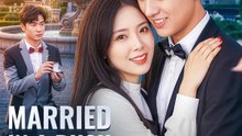Married in a Rush, Fell Hard | Serie Completa | Short Drama Español