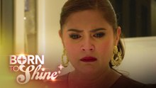 Born To Shine: Dara continues to blame Dio and Minche for her actions (Episode 69)