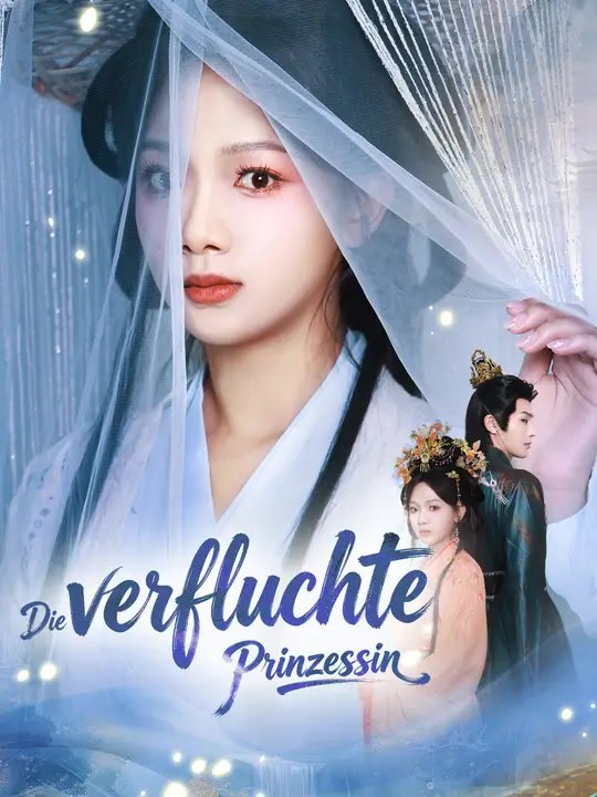 Die verfluchte prinzessin | komplette serie | short drama deutsch