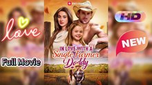 In amore con un singolo contadino-papà | Film Completo in Italiano