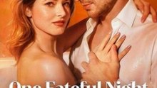 One Fateful Night With The Jerk CEO - Full | Full Short Drama | English Sub 2026